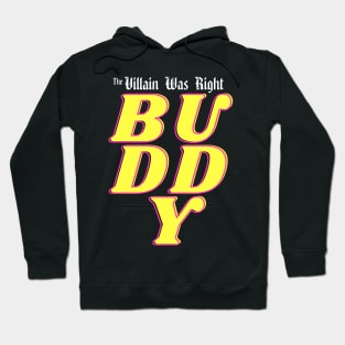 Buddy 2 Hoodie